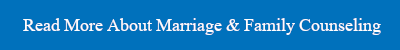 read more about marriage family counseling